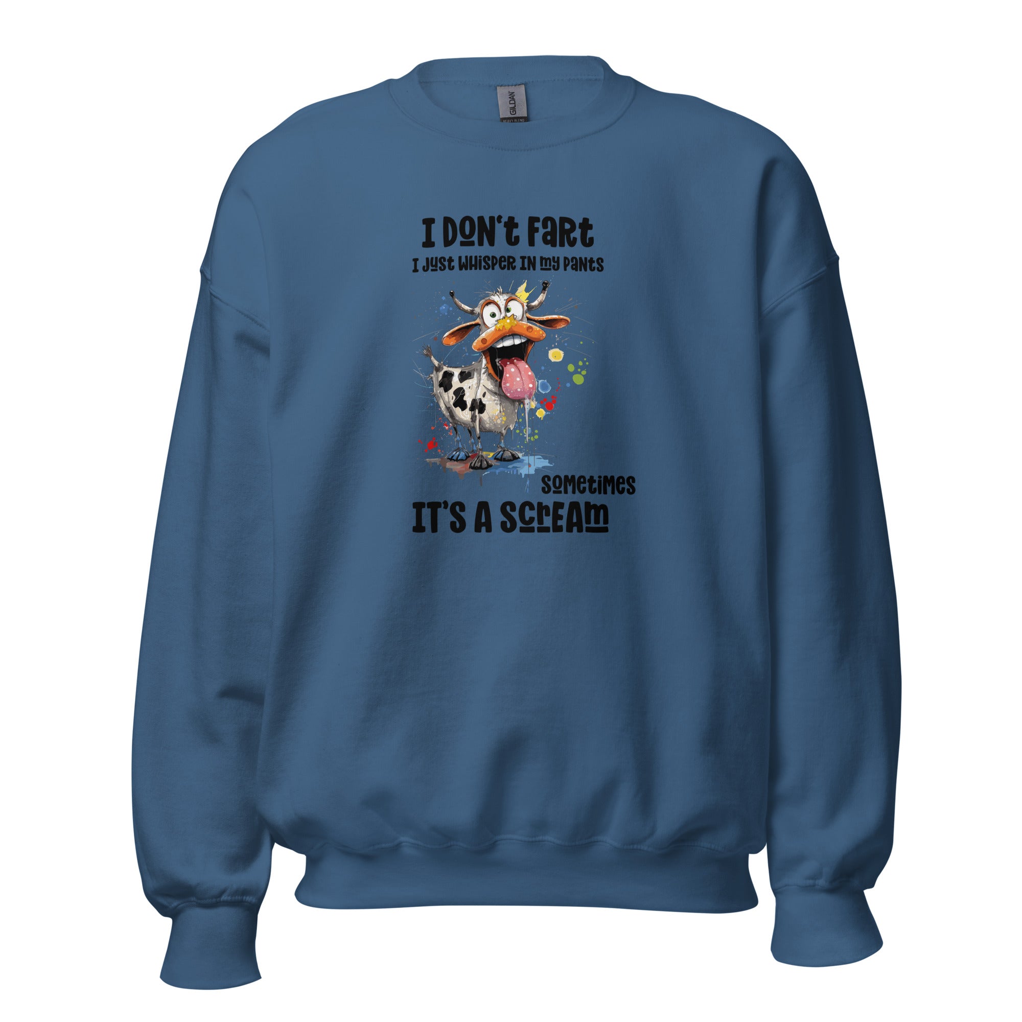 I don’t fart I just whisper in my pants sometimes it’s a scream Unisex Sweatshirt - Image 4