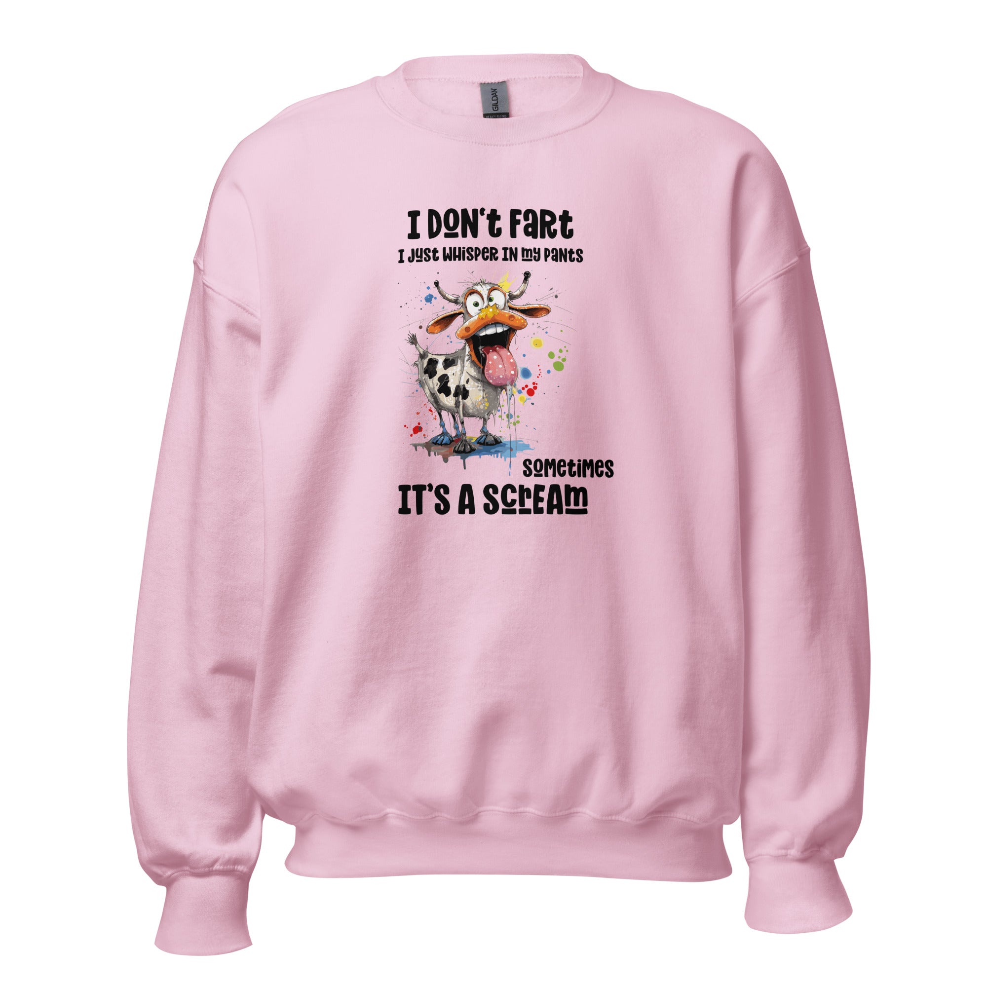 I don’t fart I just whisper in my pants sometimes it’s a scream Unisex Sweatshirt - Image 3