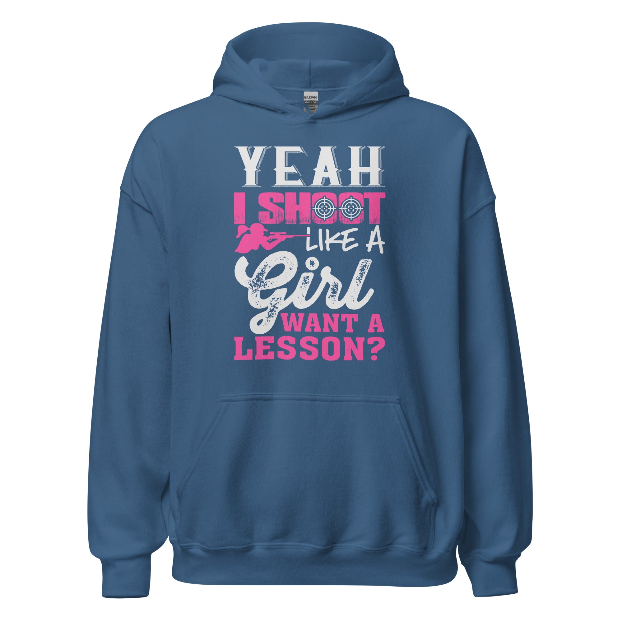 Yeah I Shoot Like a Girl Want A Lesson Hoodie Unisex Hoodie - Image 6