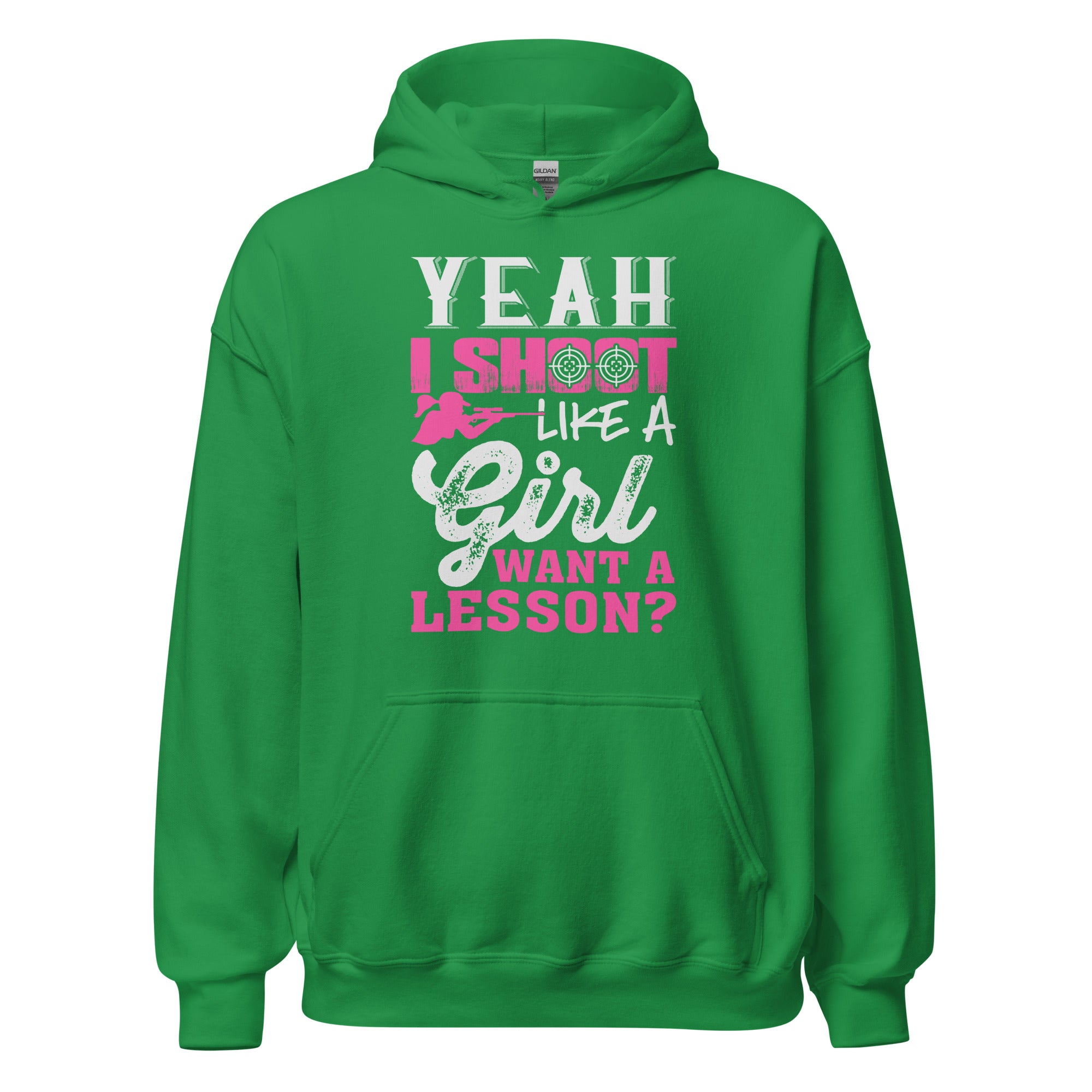 Yeah I Shoot Like a Girl Want A Lesson Hoodie Unisex Hoodie - Image 7