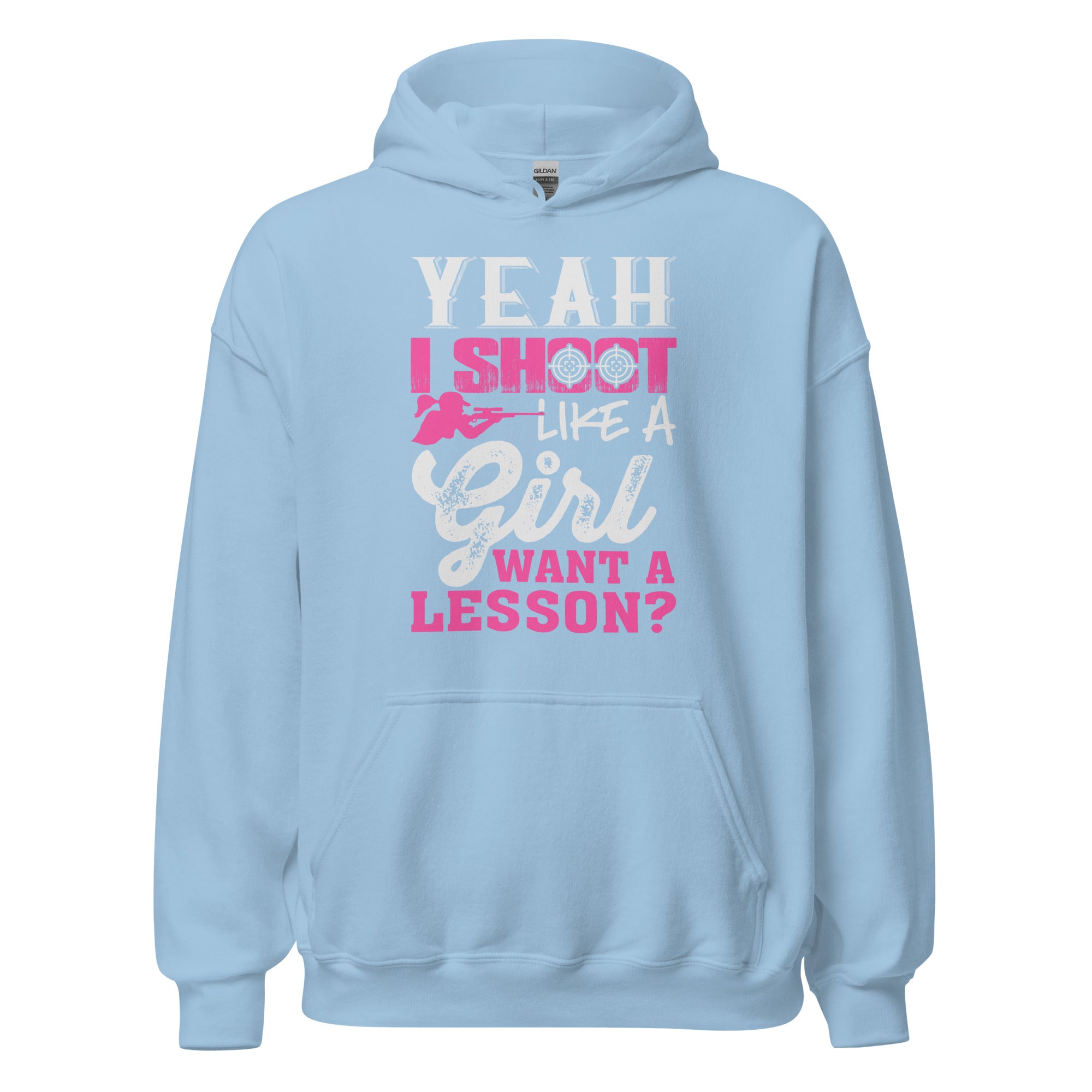 Yeah I Shoot Like a Girl Want A Lesson Hoodie Unisex Hoodie - Image 9