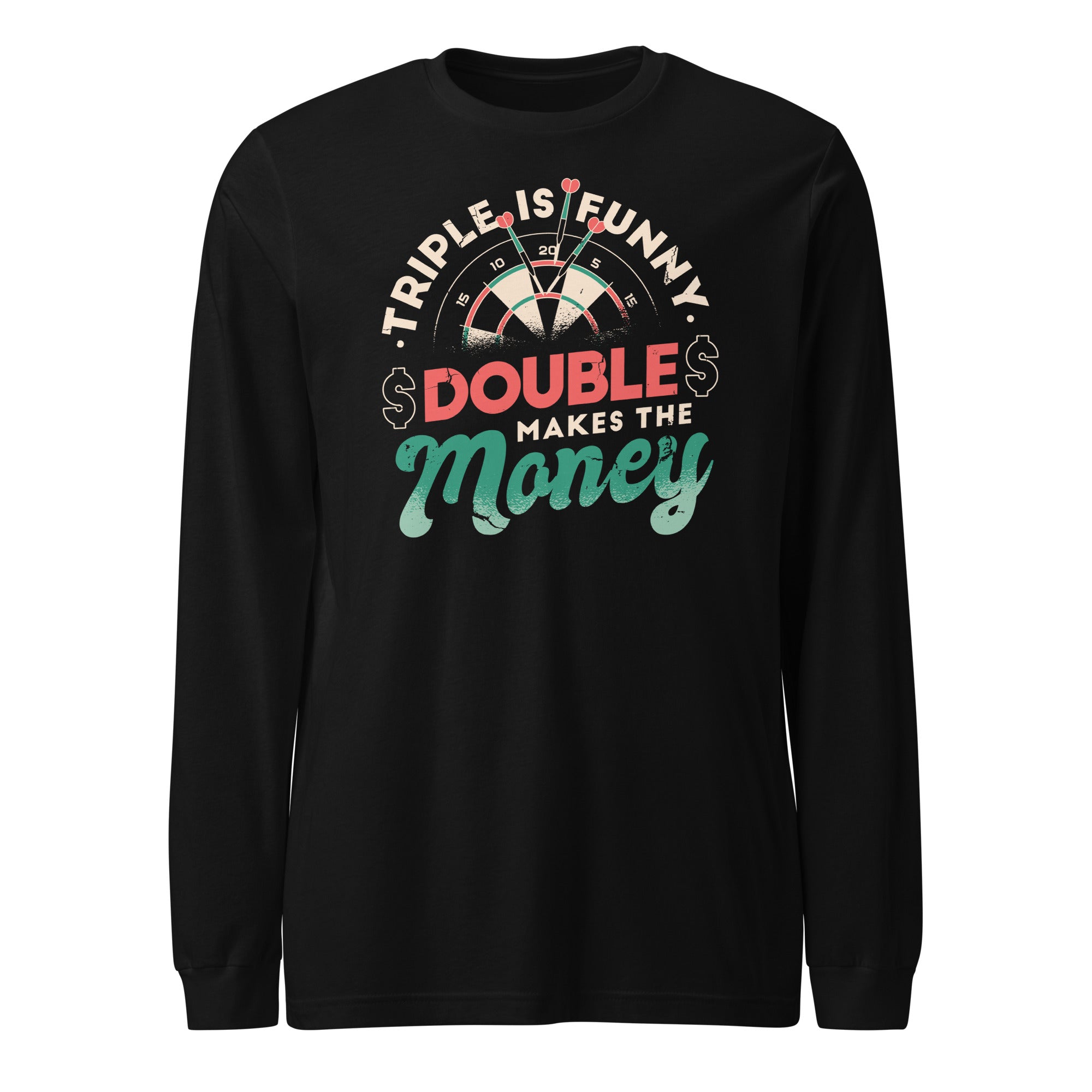 Double Makes The Money Darts Long Sleeve Tee - Image 3