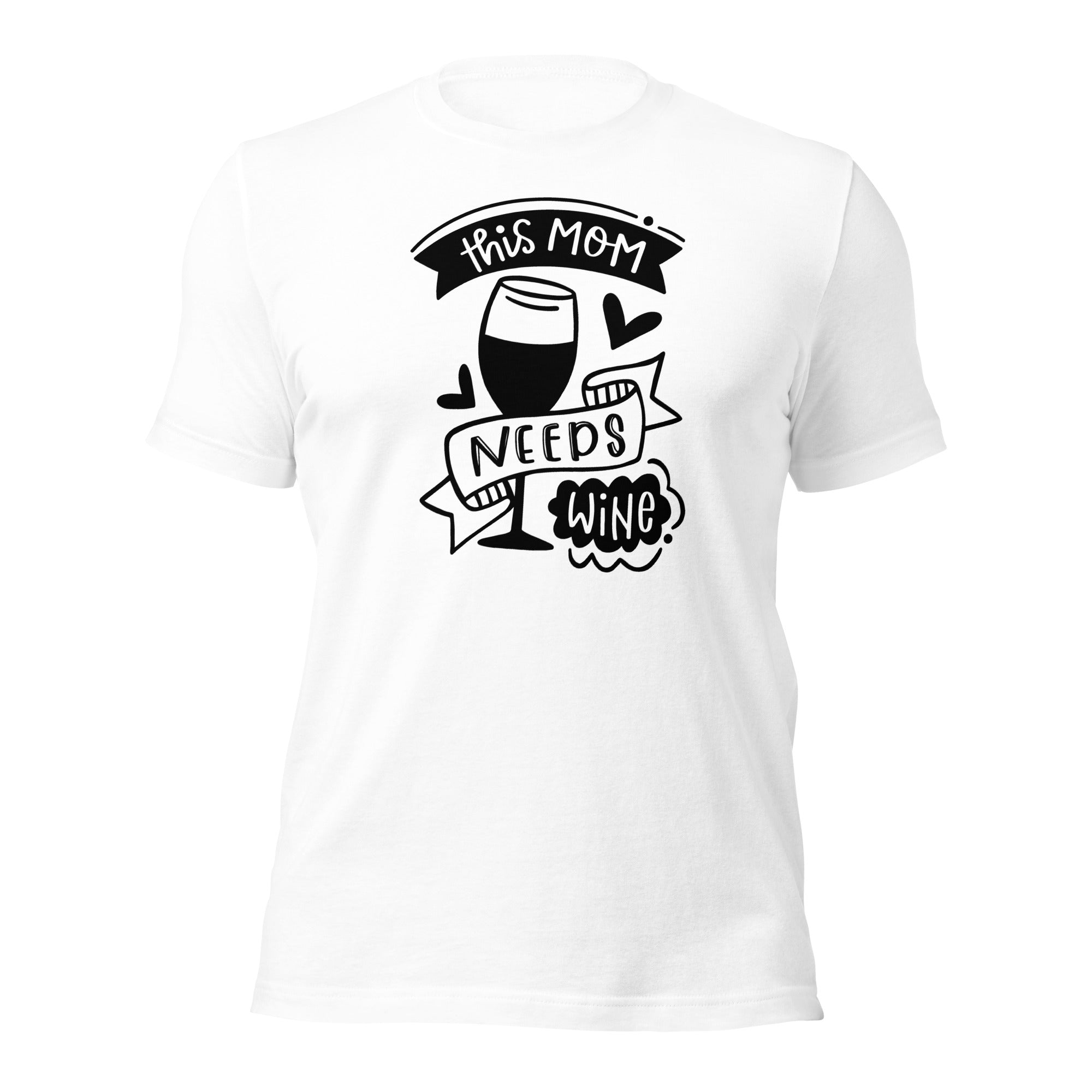 This Mom Needs Wine Unisex T-Shirt - Image 6