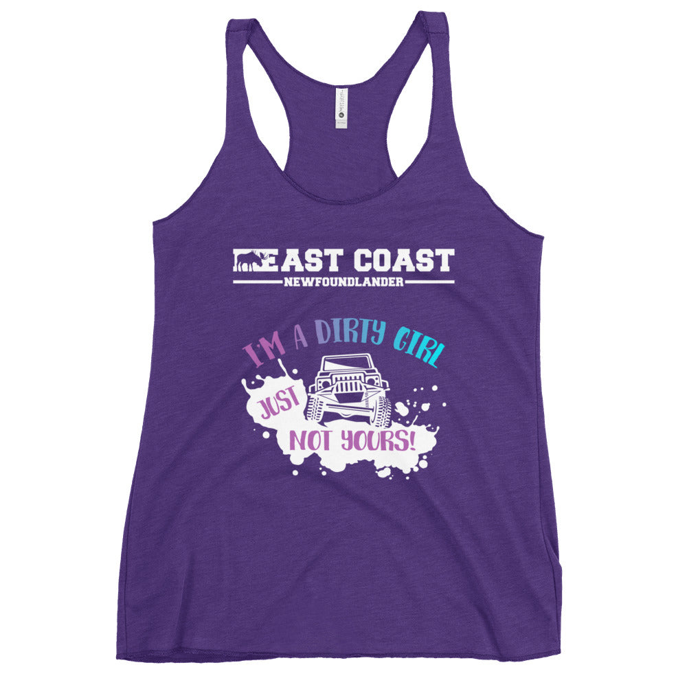 East Cost Newfoundlander – I’m A Dirty Girl Just Not Yours - Jeep Tank Top - Image 3