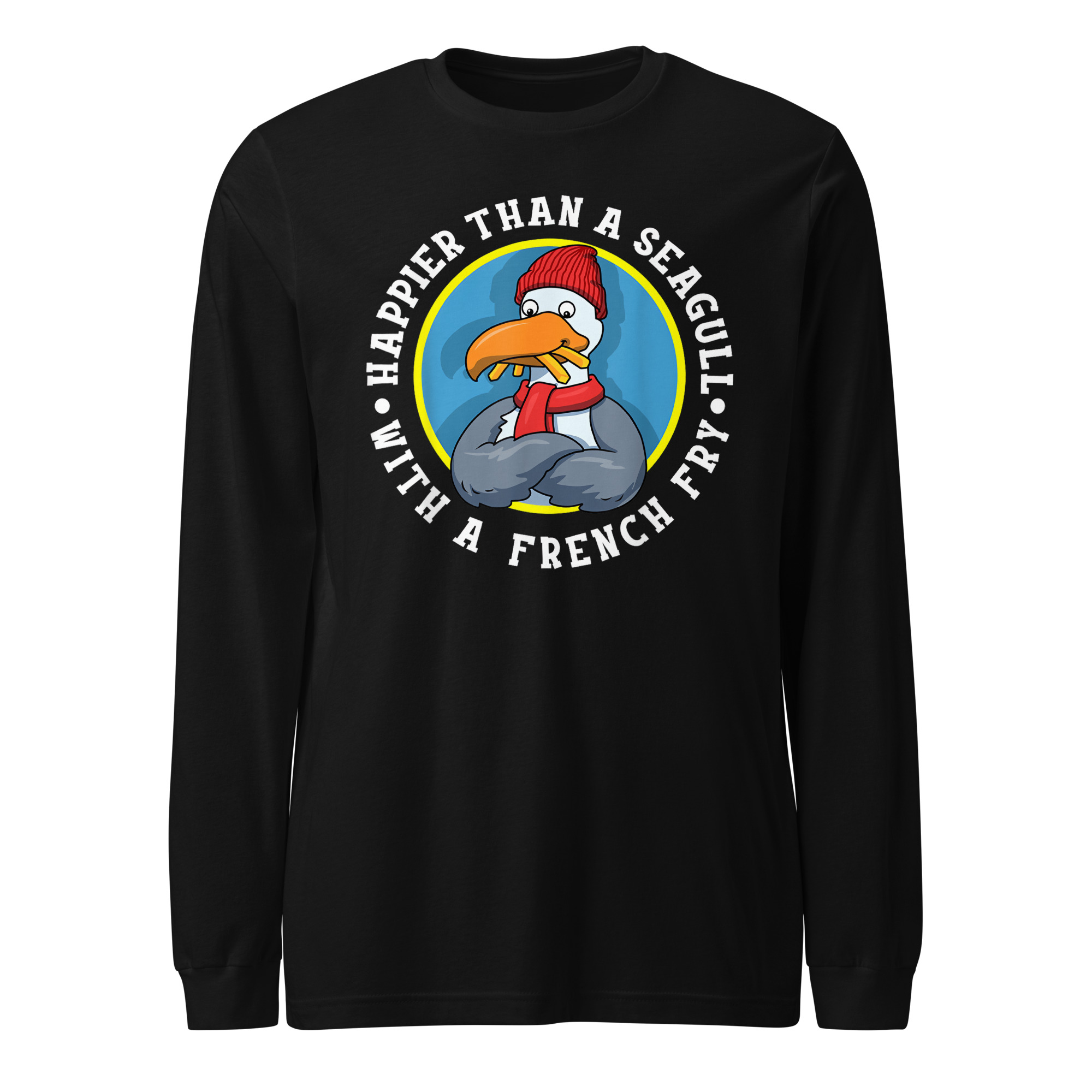 Happier Than A Seagull With A French Fry Unisex Long Sleeve Tee - Image 12