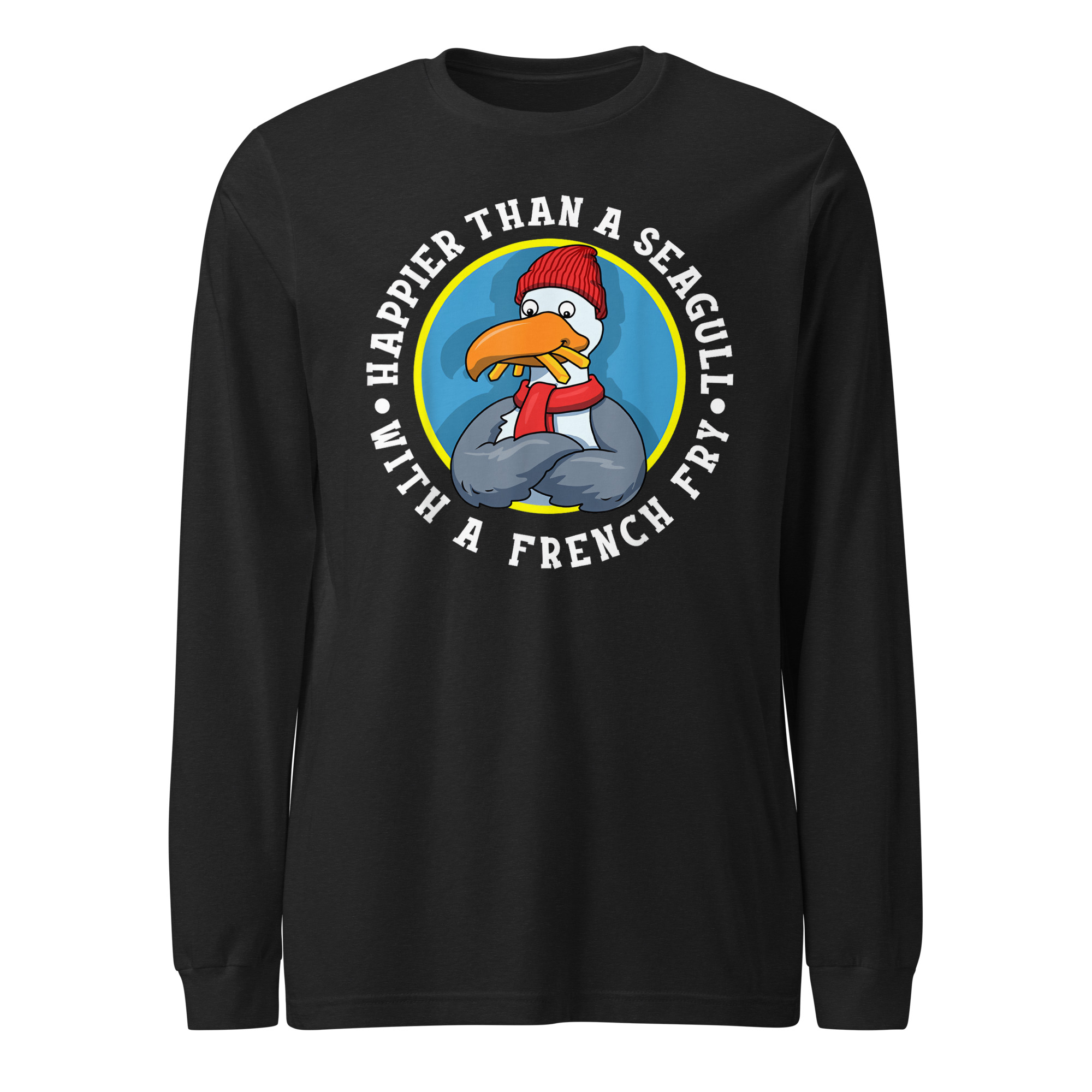 Happier Than A Seagull With A French Fry Unisex Long Sleeve Tee - Image 11