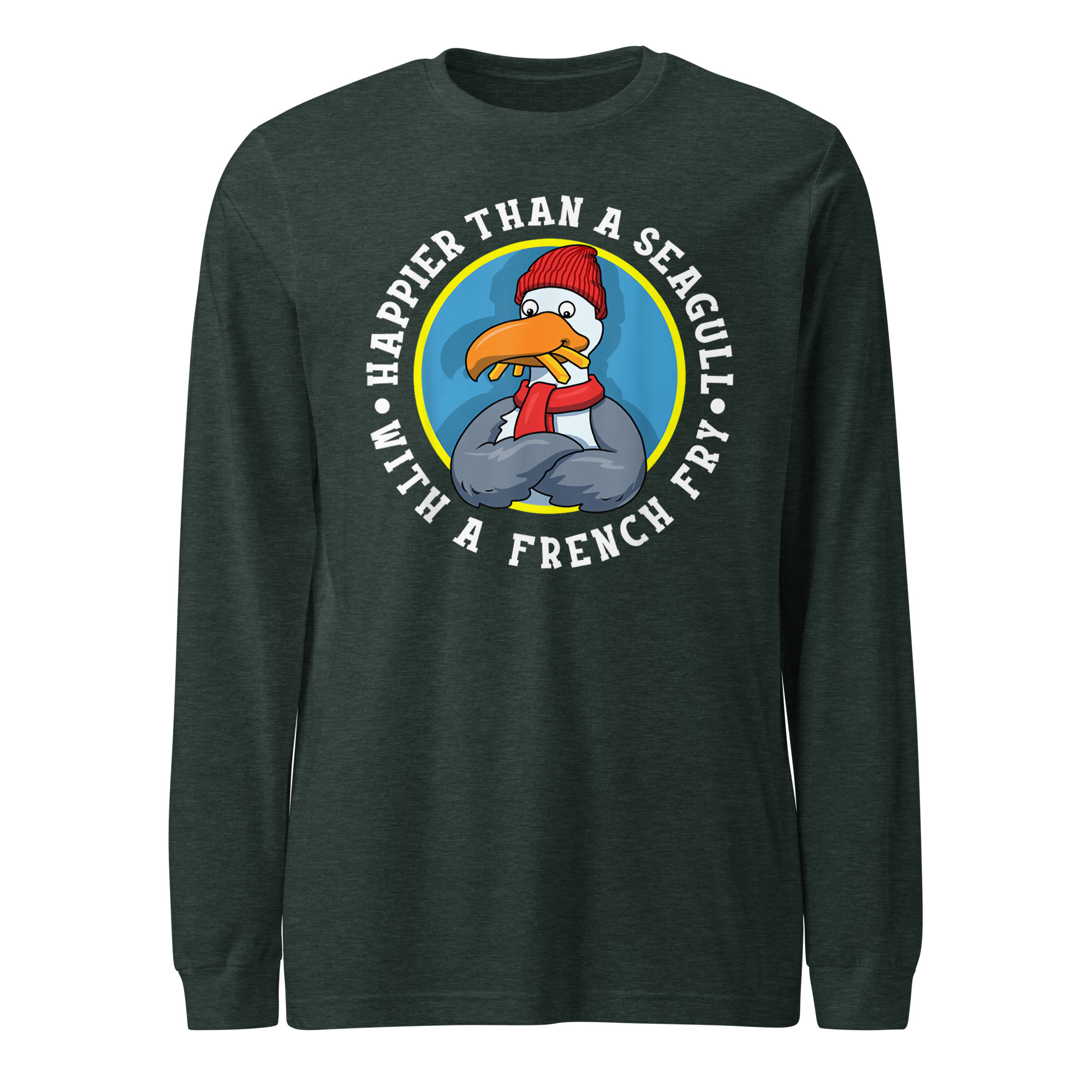 Happier Than A Seagull With A French Fry Unisex Long Sleeve Tee - Image 7