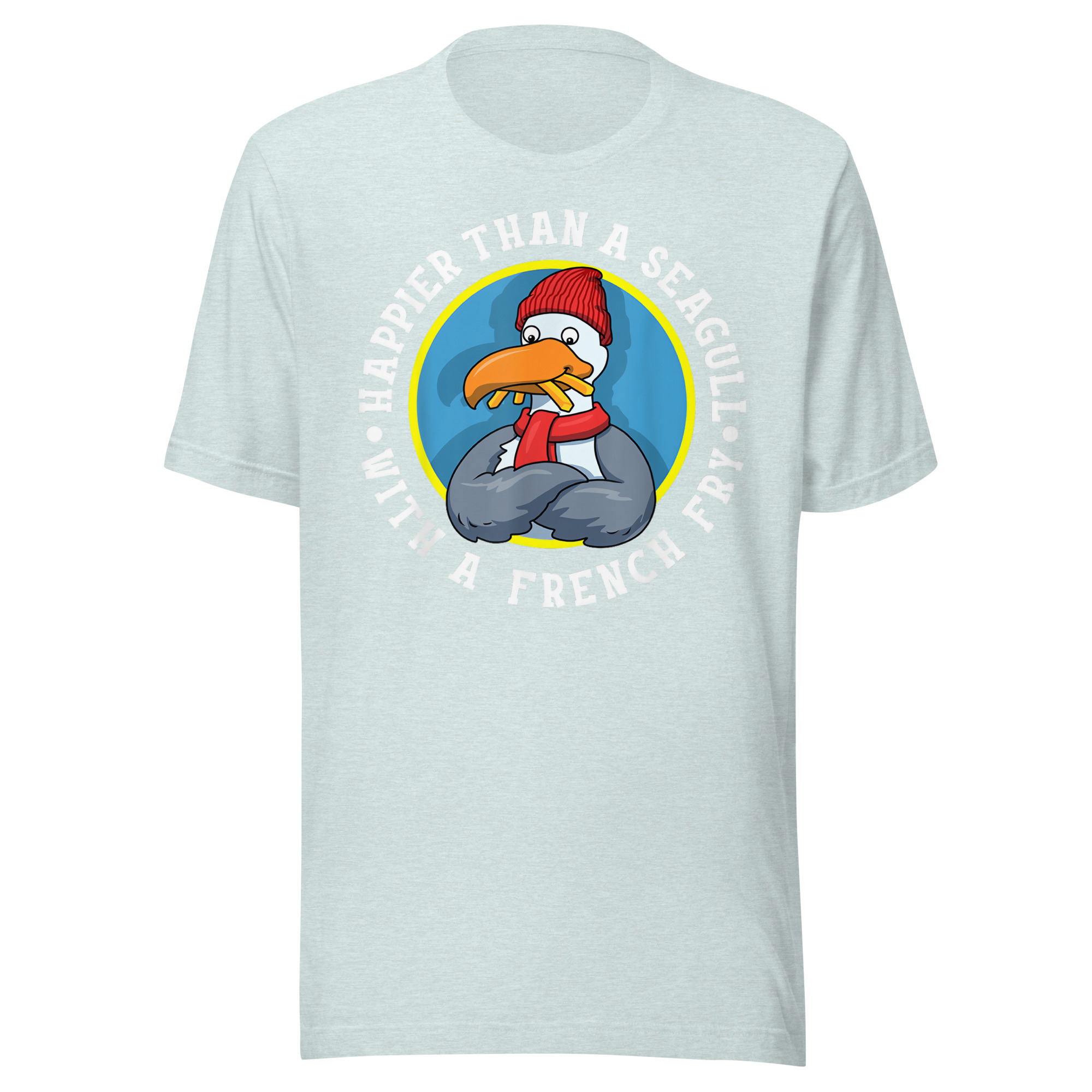 Happier Than A Seagull With A French Fry – Unisex T-Shirt - Image 4
