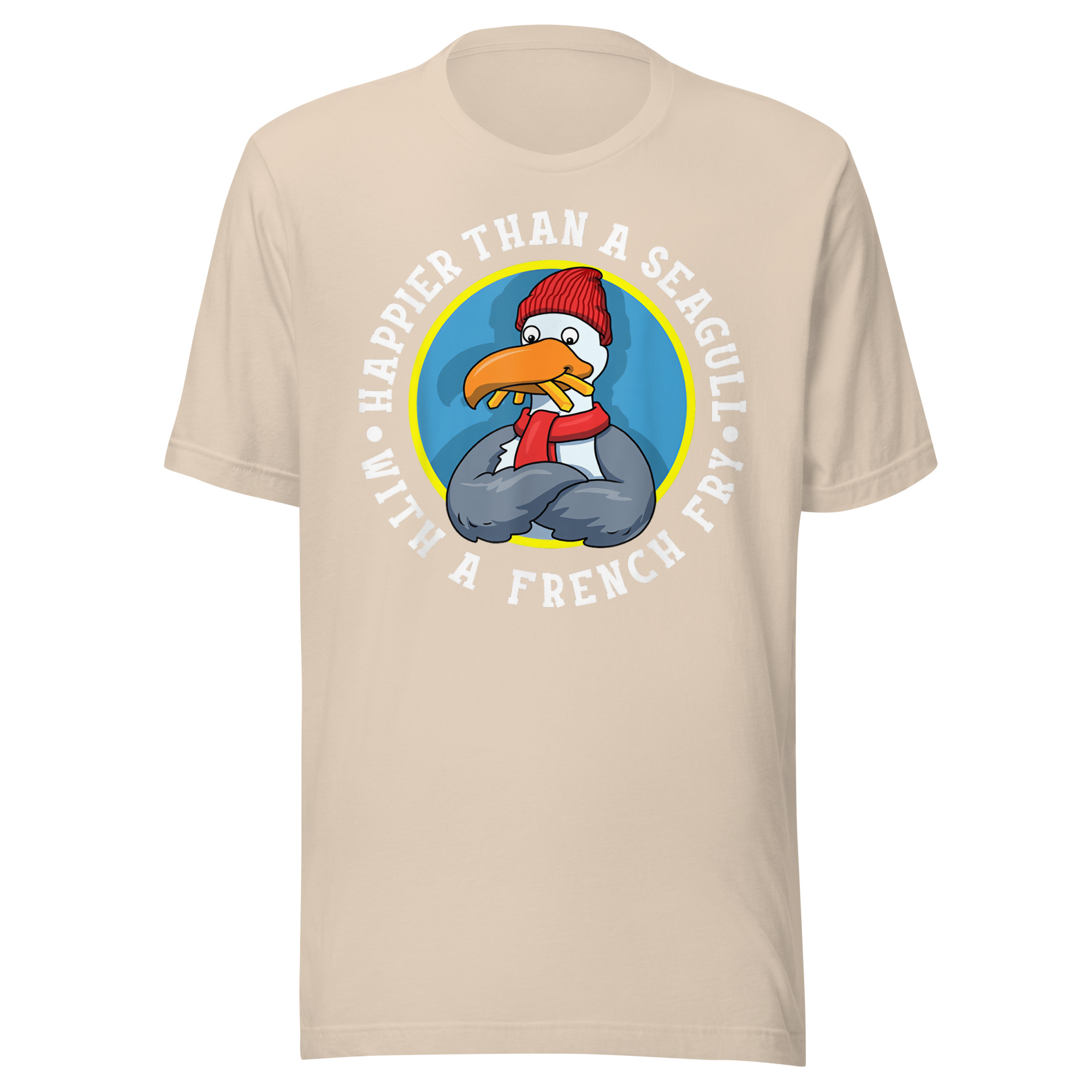 Happier Than A Seagull With A French Fry – Unisex T-Shirt - Image 10