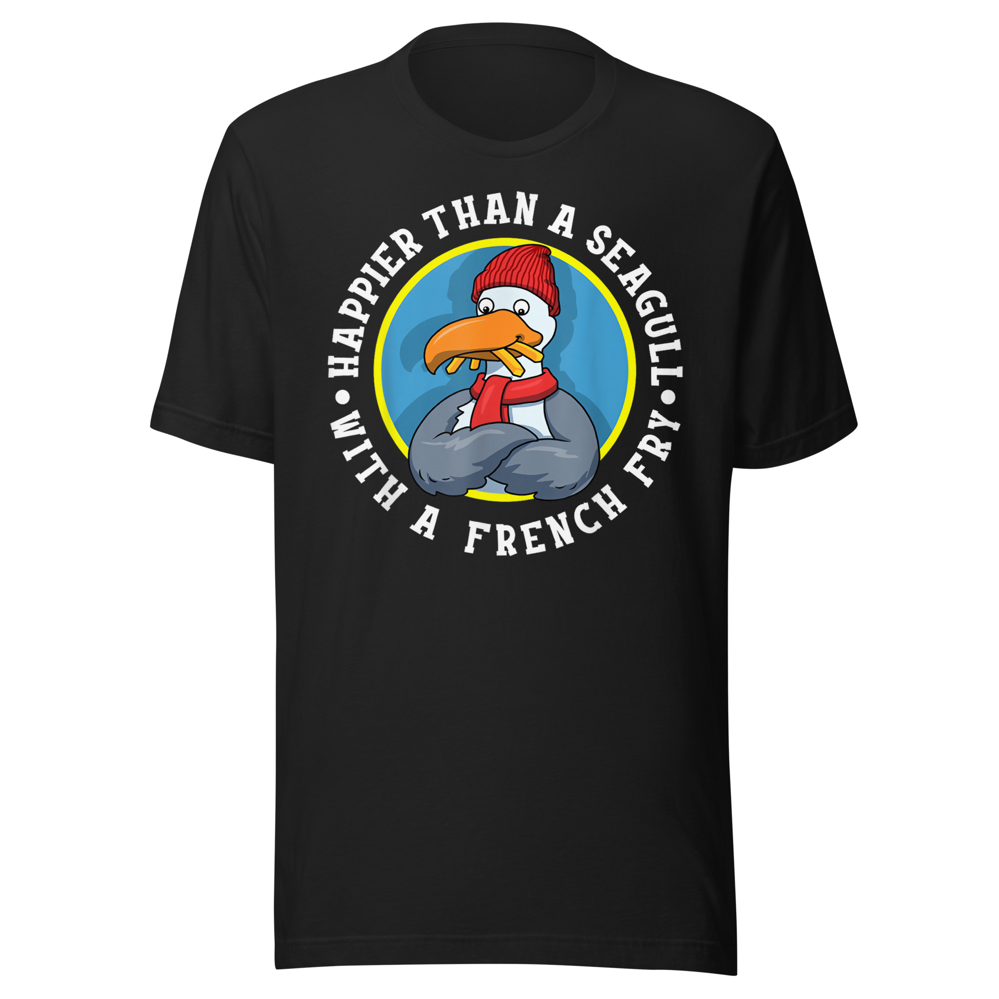 Happier Than A Seagull With A French Fry – Unisex T-Shirt - Image 13