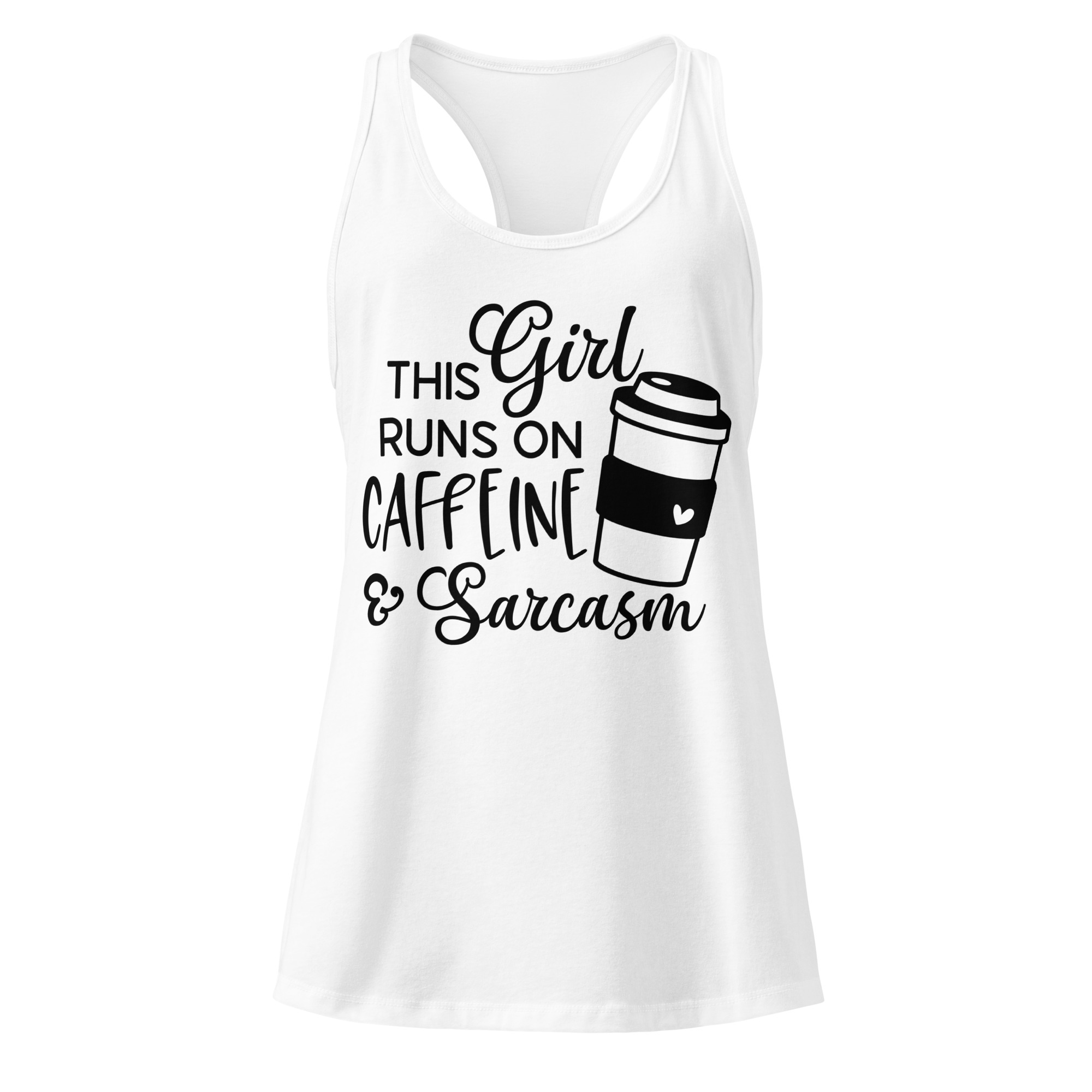 This Girl Runs On Caffeine And Sarcasm - Tank Top